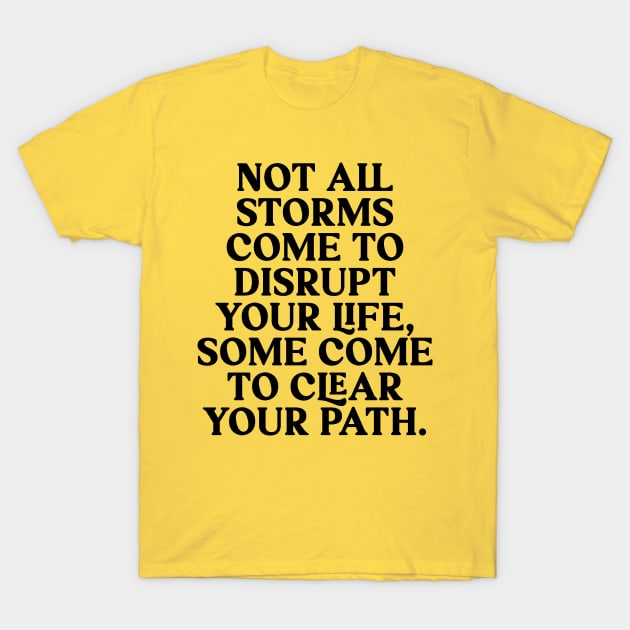 Divine Guidance: Embrace God's Plan with Inspirational Storms of Life T-Shirt by Sesame